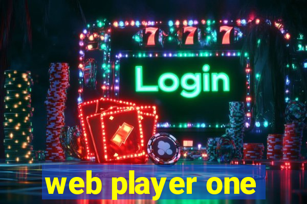 web player one